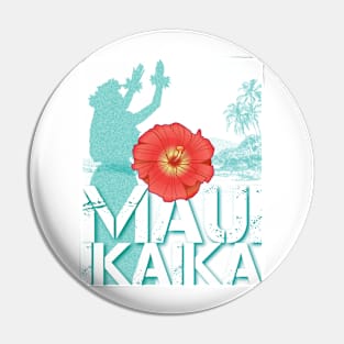 Maui Ikaika is Maui Strong Pin