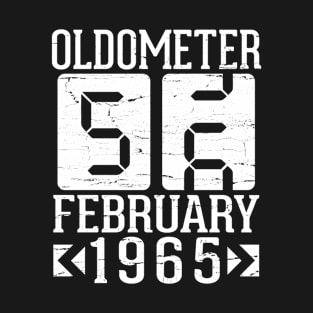 Oldometer 56 Years Born In February 1965 Happy Birthday To Me You Papa Daddy Mom Uncle Brother Son T-Shirt