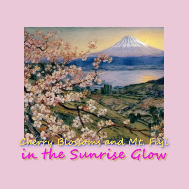 Japan Cherry Blossoms and Mt. Fuji in The Sunrise Glow by Kana Kanjin by erizen