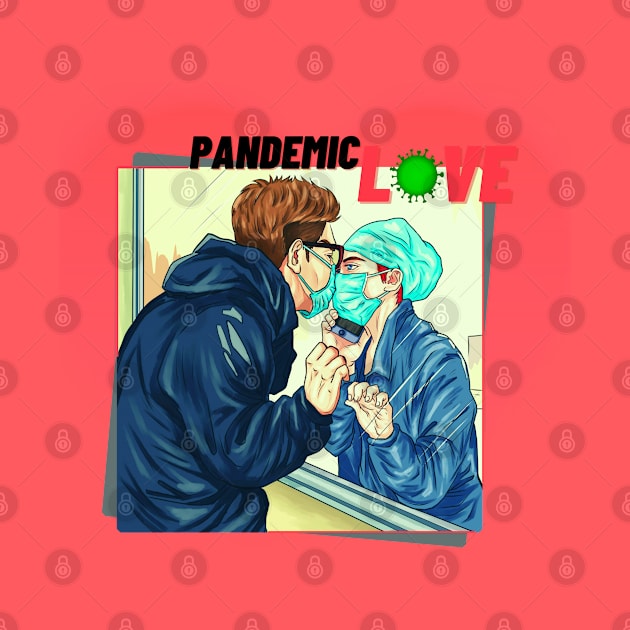 Pandemic Love by FreeMore