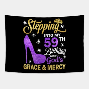 Stepping Into My 59th Birthday With God's Grace & Mercy Bday Tapestry