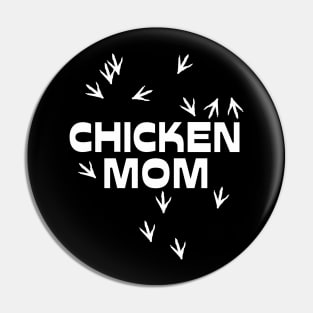 Chicken Mom - Neutral Pin