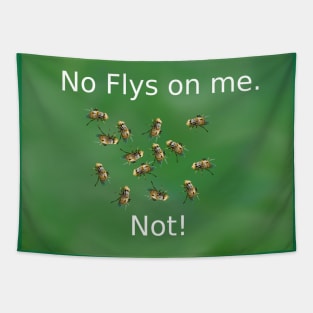 No Flys on me Tapestry