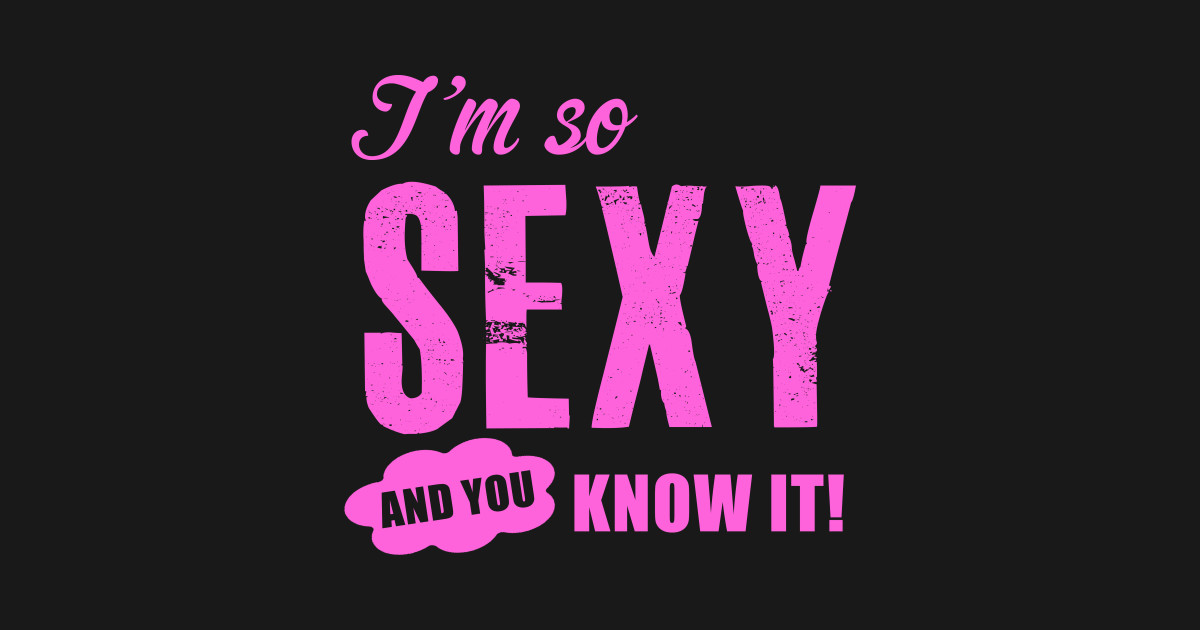 So Sexy So Sexy Sticker Teepublic 