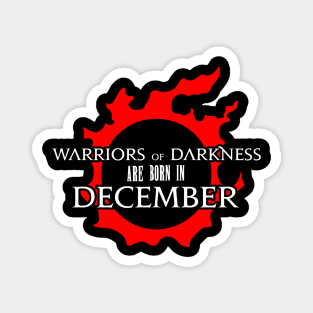 Warriors of Darkness are born in December FFXIV birthday gift Magnet