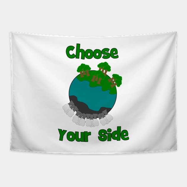 Choose your side Tapestry by Warp9