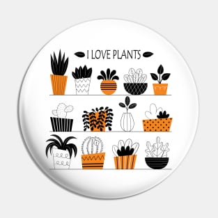 I love plants Pin