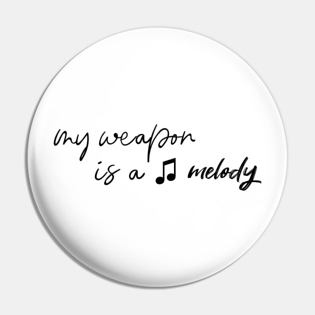 My weapon is a melody Pin by Bible All Day 