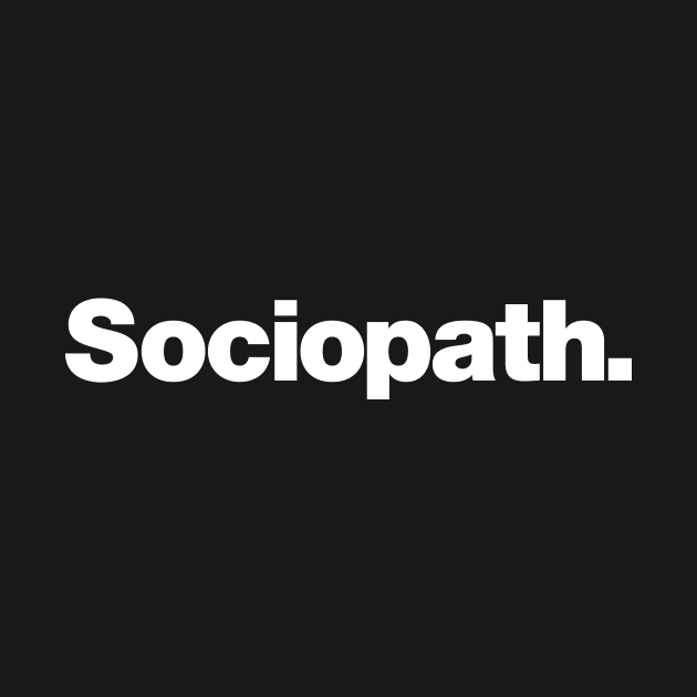 Sociopath by Chestify