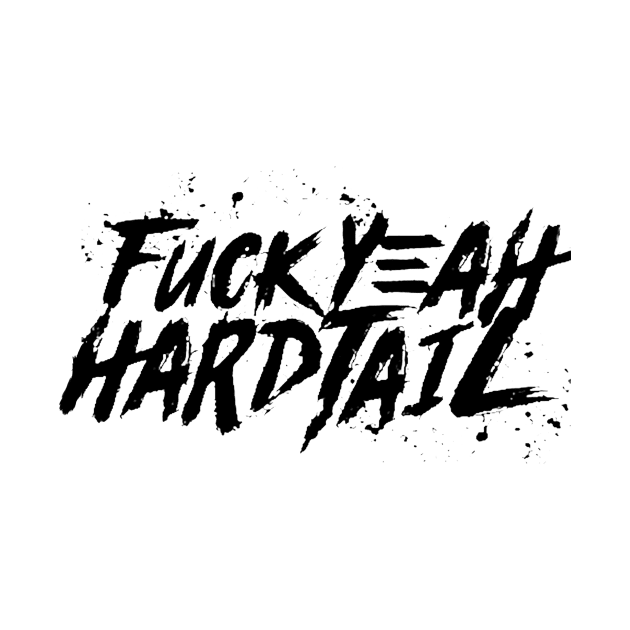 fuckyeah hardtail by daniojrm