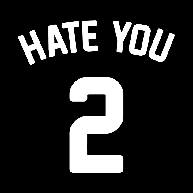 Hate You 2 by Ramateeshop