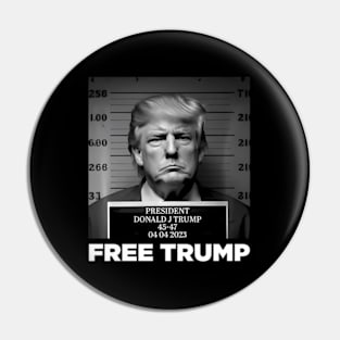 Free Donald Trump shot Pin