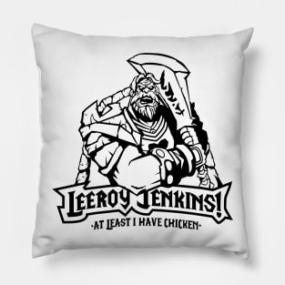 Leeroy Jenkins! B/W Pillow