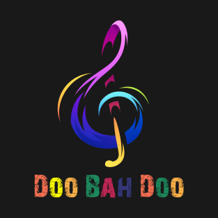 Doo Bah Doo T-Shirt