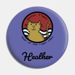 Heather Born Year of the Water Tiger 1962 Pin