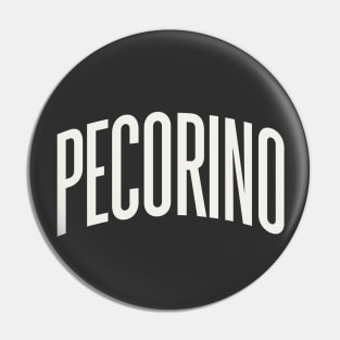 Pecorino Cheese College Type Italian Food Pecorino Lover Pin