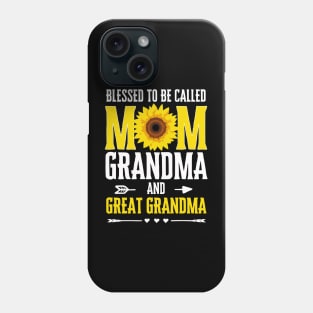 Blessed To Be Called Mom Grandma Great Grandma Mother's Day Phone Case