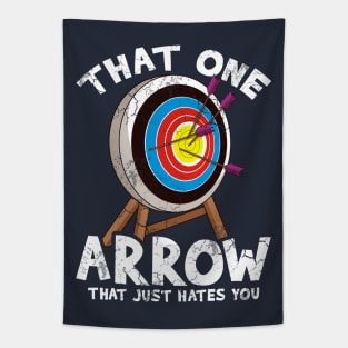 Archery That One Arrow That Just Hates You Archer Gift Tapestry