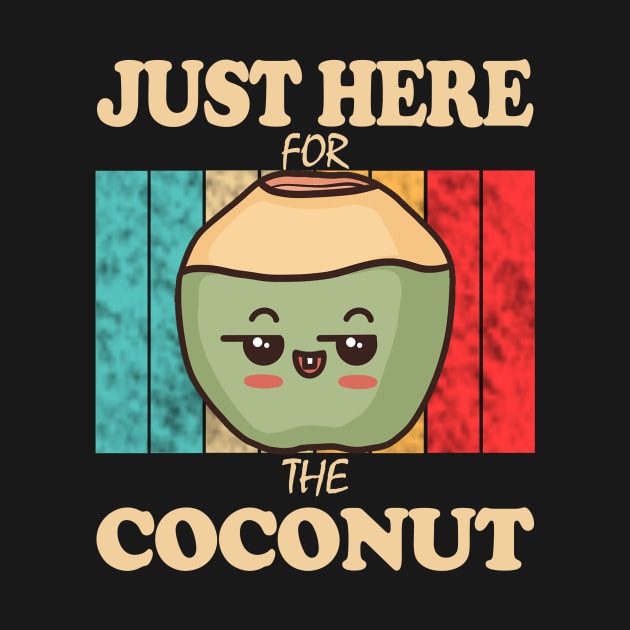 Just Here For The Coconut by RainasArt