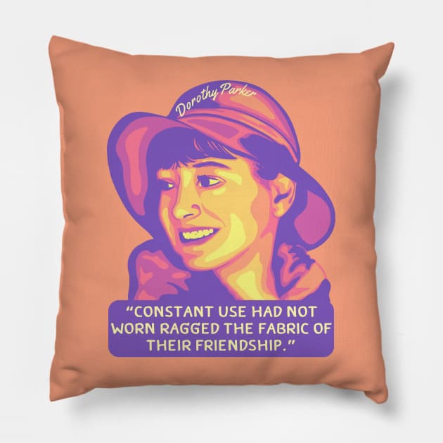 Dorothy Parker Portrait and Quote Pillow by Slightly Unhinged