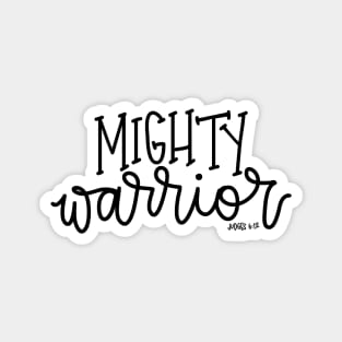 Mighty Warrior Magnet