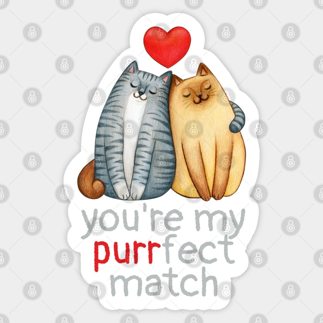 You're My Perfect Match Couple of Cats