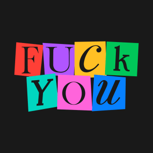 Fuck You Ransom Funny Retro T-Shirt