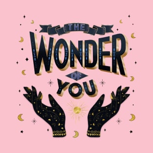 The Wonder of You T-Shirt