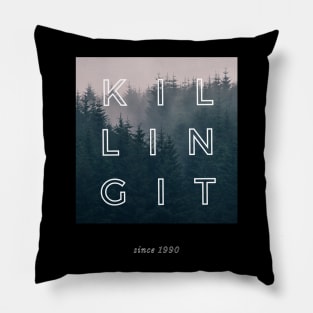 KILLING IT Pillow