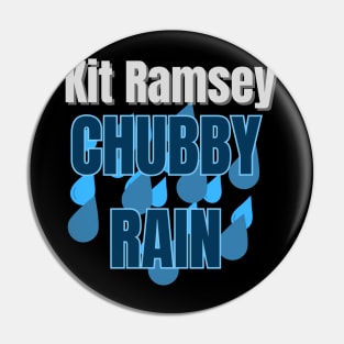 Chubby Rain Pin