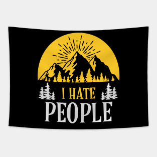 Cute & Funny I Hate People Camping Nature Camp Pun Tapestry