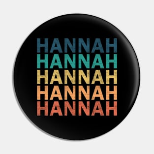 Hannah Name T Shirt - Hannah Vintage Retro Name Gift Item Tee Pin