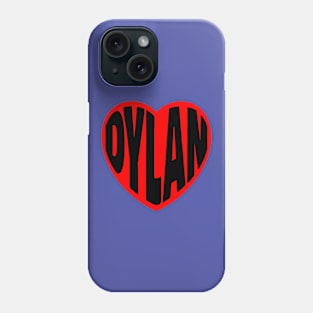 Dylan in my Heart Phone Case