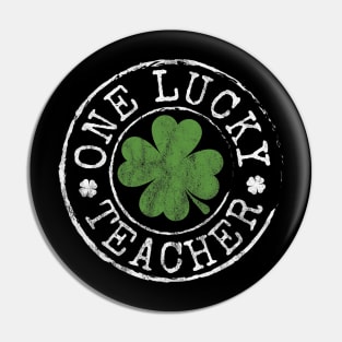 One Lucky Teacher Irish Shamrocks Principal St Patrick's Day Pin