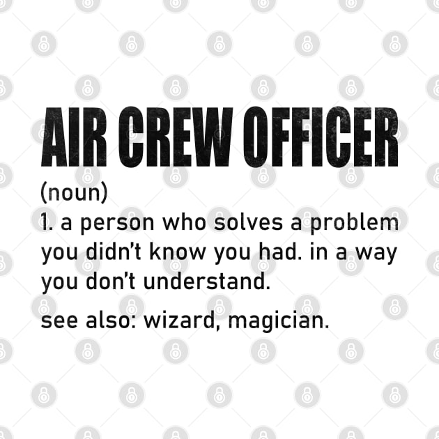 Funny Air Crew Officer Definition by WildFoxFarmCo