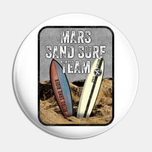 Mars Sand Surf Team Pin