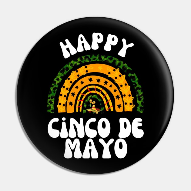 Cinco De Mayo Rainbow Happy Cinco De Mayo Mexican Fiesta Party Pin by JustBeSatisfied