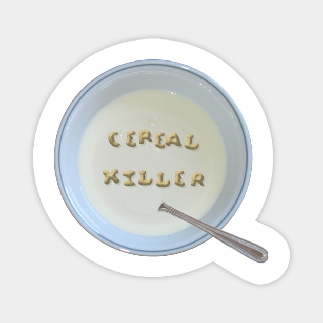 Cereal Killer Magnet by mikepod