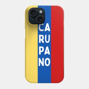 Carupano City in Venezuelan Flag Colors Vertical Phone Case