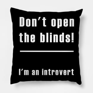 funny introvert Pillow