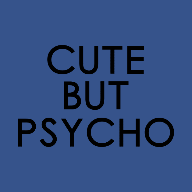 Cute but Psycho by MartinAes