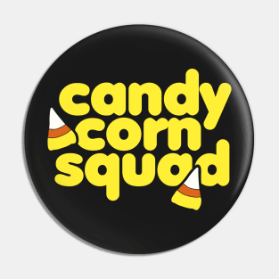 Candy Corn Squad Pin