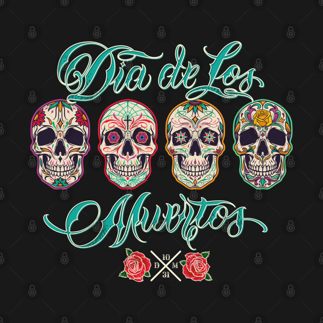 Discover Dia de los muertos - Muertos - T-Shirt