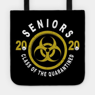 Seniors 2020 Class Of The Quarantined Graduation Tote