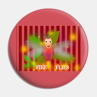 Fire Flies Pin