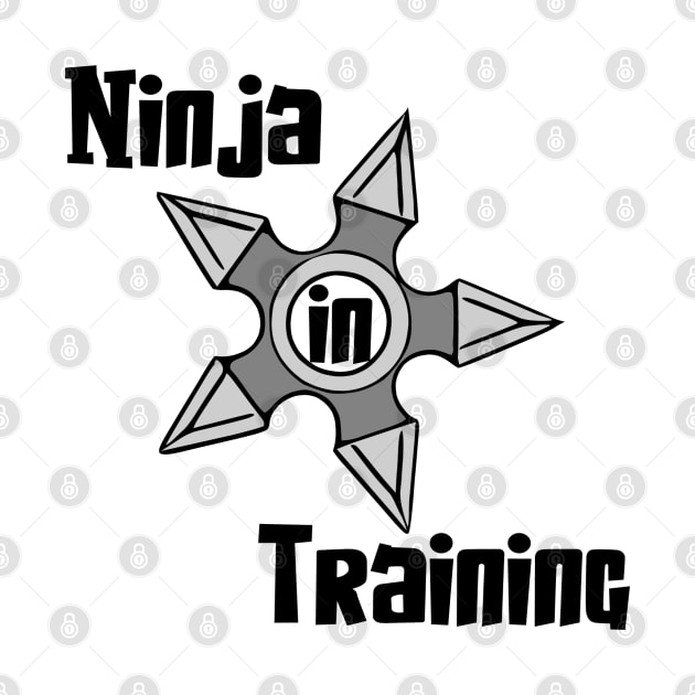 Ninja In Training by KayBee Gift Shop