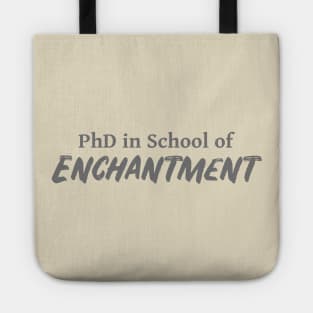 PhD in School of Enchantment DND 5e Pathfinder RPG Role Playing Tabletop RNG Tote