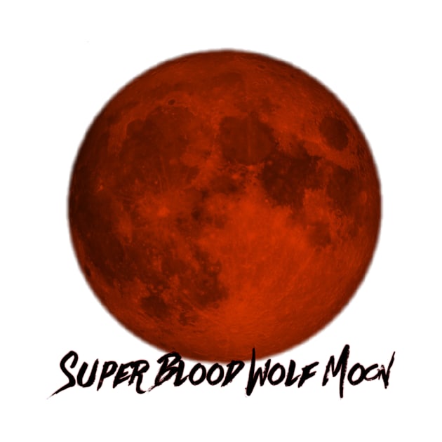 Super Blood Wolf Moon by Tdjacks1