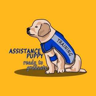 Assistance Puppy Ready to Graduate: Golden Retriever Cutie T-Shirt