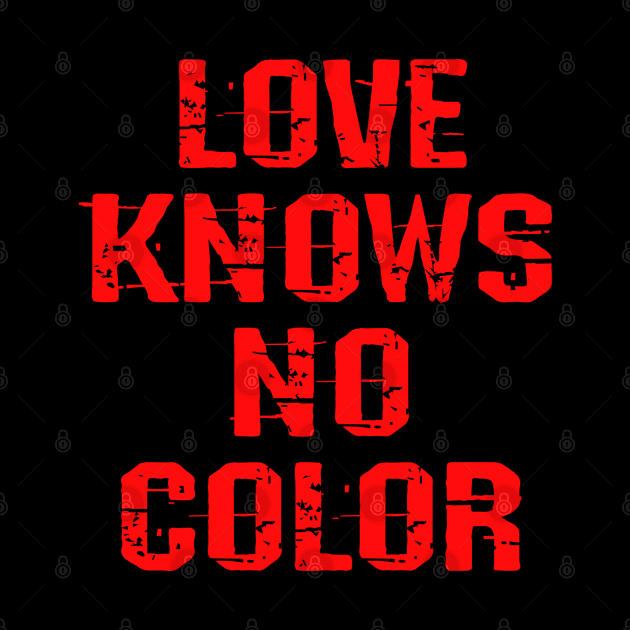 Love knows no color. Racism ends with us. Fight hate with kindness. We all bleed the same color. Silence is violence. End white supremacy. Race gender equality. by IvyArtistic